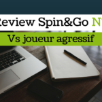 Review Spin&Go N°1 - vs joueur agressif