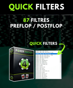 87 Filtres Preflop Postflop - PT4 Quick Filters