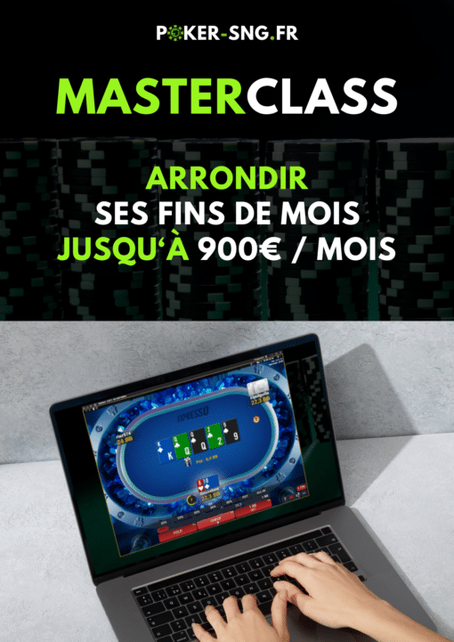 Master Class - Arrondir ses fins de mois jusqu'à 900 euros par mois grâce aux SnG Jackpot