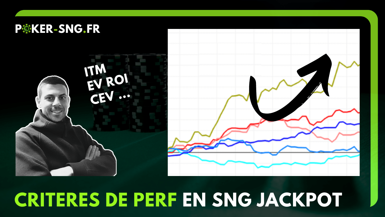 Critères de performance en SnG Jackpot