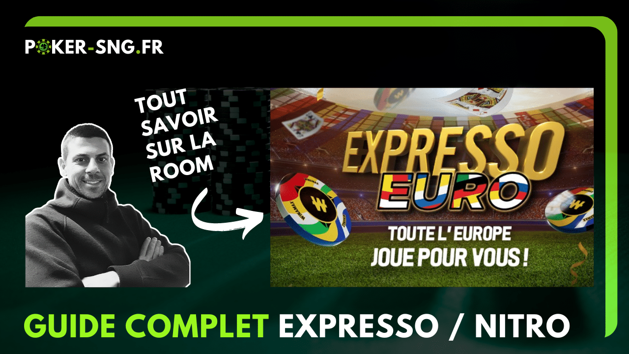 Guide complet - Expresso et Nitro Winamax