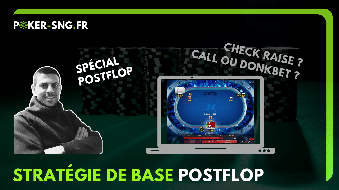 Stratégie de base postflop pour les SnG Jackpot